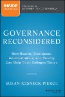 Governance reconsidered how boards, presidents, administrators, and faculty can help their colleges thrive /