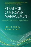 Strategic customer management : strategizing the sales organization /