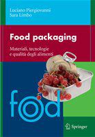 Food packaging materiali, tecnologie e qualità degli alimenti /