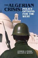 The Algerian crisis : policy options for the West /