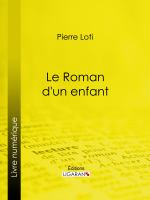 Le roman d'un enfant