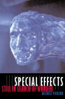 Special effects : still in search of wonder /