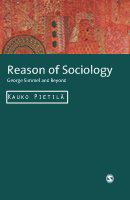 Reason of sociology George Simmel and beyond /