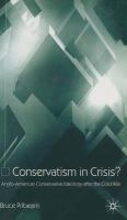 Conservatism in crisis? : Anglo-American conservative ideology after the Cold War /