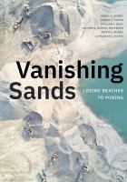 Vanishing sands : losing beaches to mining /