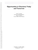 Opportunities in chemistry today and tomorrow /