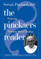 The Pinckaers reader : renewing Thomistic moral theology /