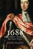 1688 : The First Modern Revolution.