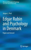 Edgar Rubin and psychology in Denmark figure and ground /