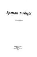 Spartan twilight /