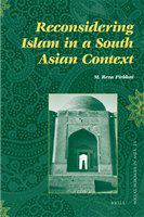 Reconsidering Islam in a South Asian context