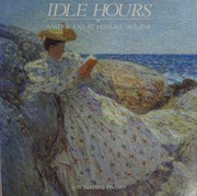 Idle hours : Americans at leisure, 1865-1914 /