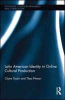 Latin American identity in online cultural production