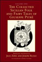 The collected Sicilian folk and fairy tales of Giuseppe Pitrè /