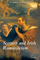 Scottish and Irish Romanticism /