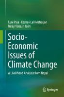 Socio-Economic Issues of Climate Change A Livelihood Analysis from Nepal /