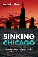 Sinking Chicago climate change and the remaking of a flood-prone environment /