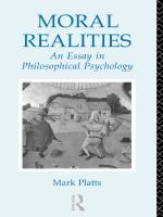 Moral Realities : An Essay in Philosophical Psychology.