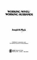 Working wives, working husbands /