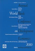 Annual World Bank Conference on Development Economics, 2000.