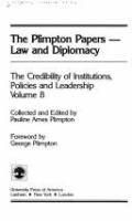 The Plimpton papers--law and diplomacy /