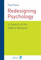 Redesigning psychology in search of the DNA of behavior /