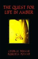 The quest for life in amber /