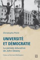 Université et démocratie : La pensée éducative de John Dewey /