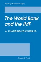 The World Bank and the International Monetary Fund : a changing relationship /