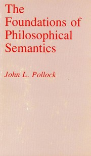 The foundations of philosophical semantics /