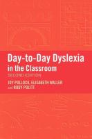 Day-to-day dyslexia in the classroom