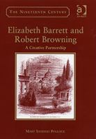 Elizabeth Barrett and Robert Browning : a creative partnership /