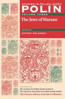 Polin : The Jews of Warsaw.