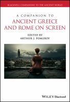 A Companion to Ancient Greece and Rome on Screen.