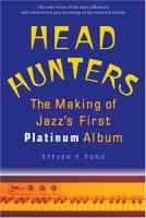 Head hunters : the making of jazz's first platinum album /