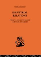 Industrial Relations : Origins and Patterns of National Diversity.