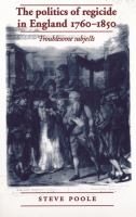 The politics of regicide in England, 1760-1850 /