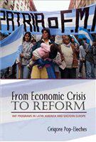 From economic crisis to reform : IMF programs in Latin America and Eastern Europe /