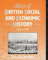 Atlas of British Social and Economic History since C. 1700.