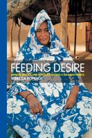 Feeding desire fatness, beauty, and sexuality among a Saharan people /