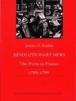 Revolutionary news the press in France, 1789-1799 /