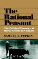 The rational peasant : the political economy of rural society in Vietnam /