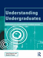 Understanding undergraduates challenging our preconceptions of student performance /