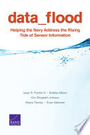 Data_flood helping the Navy address the rising tide of sensor information /