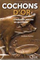 Cochons D'or : L'industrie Porcine en Questions.