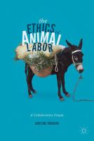 The Ethics of Animal Labor A Collaborative Utopia /