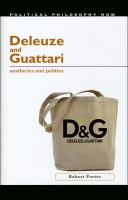 Deleuze and Guattari : aesthetics and politics /