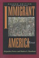 Immigrant America : a portrait /