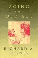 Aging and old age /