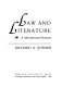 Law and literature : a misunderstood relation /